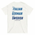 DRESS ITALIAN, DRIVE GERMAN, MARRY SWEDISH